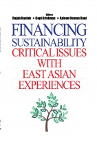 Financing Sustainability Critical Issues with East Asian Experiences